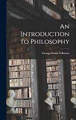 An Introduction to Philosophy 