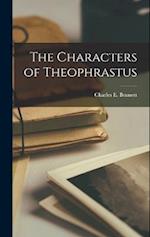 The Characters of Theophrastus 