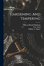 Hardening And Tempering 