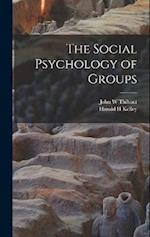 The Social Psychology of Groups 