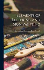 Elements of Lettering and Sign Painting 