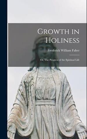 Growth in Holiness