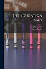 The Education of Man 