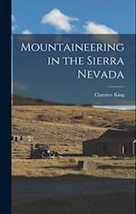Mountaineering in the Sierra Nevada 
