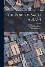 The Boke of Saint Albans 