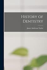 History of Dentistry 