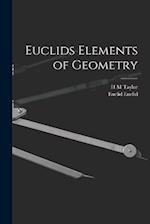 Euclids Elements of Geometry