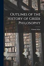 Outlines of the History of Greek Philosophy 