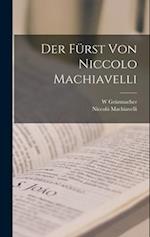 Der Fürst von Niccolo Machiavelli