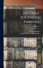 Notable Southern Families; Volume 2 
