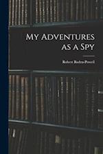 My Adventures as a Spy 