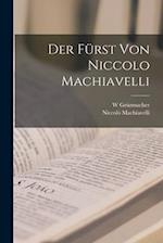 Der Fürst von Niccolo Machiavelli