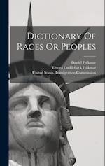 Dictionary Of Races Or Peoples 