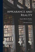 Appearance and Reality: A Metaphysical Essay 