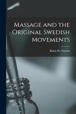 Massage and the Original Swedish Movements 