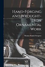 Hand-Forging and Wrought-Iron Ornamental Work 