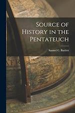 Source of History in the Pentateuch 