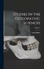 Studies in the Osteopathic Sciences; Volume 1 