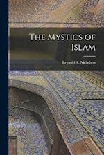 The Mystics of Islam 