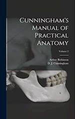 Cunningham's Manual of Practical Anatomy; Volume 2 