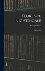 Florence Nightingale: A Biography 