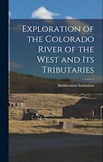 Exploration of the Colorado River of the West and its Tributaries 