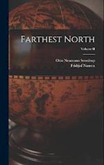 Farthest North; Volume II 
