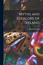 Myths and Folklore of Ireland 