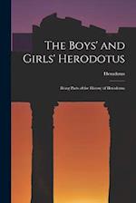 The Boys' and Girls' Herodotus; Being Parts of the History of Herodotus; 