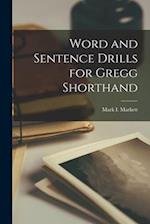 Word and Sentence Drills for Gregg Shorthand 