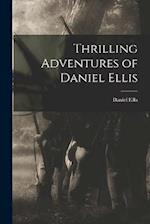 Thrilling Adventures of Daniel Ellis 