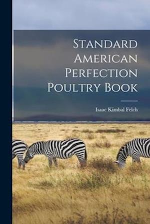 Standard American Perfection Poultry Book