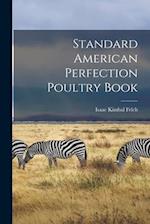 Standard American Perfection Poultry Book 