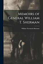 Memoirs of General William T. Sherman 