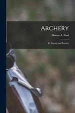Archery: Its Theory and Practice 