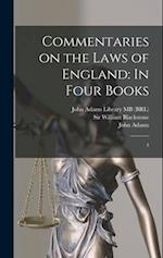 Commentaries on the Laws of England: In Four Books: 4 