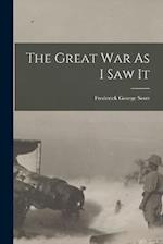 The Great War As I Saw It 