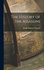 The History of the Assassins 