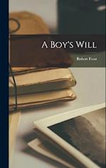 A Boy's Will 