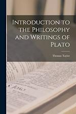 Introduction to the Philosophy and Writings of Plato 