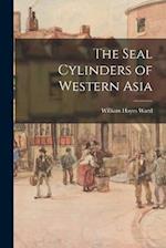 The Seal Cylinders of Western Asia 