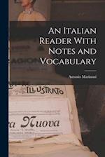 An Italian Reader With Notes and Vocabulary 