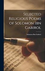 Selected Religious Poems of Solomon ibn Gabirol 