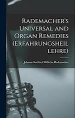 Rademacher's Universal and Organ Remedies (Erfahrungsheillehre) 