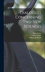Dialogues Concerning two new Sciences 