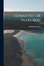 Hawaii Nei 128 Years Ago 