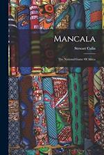 Mancala: The National Game Of Africa 