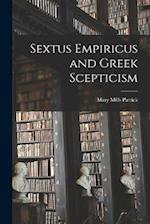 Sextus Empiricus and Greek Scepticism 