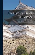 Jinrikisha Days in Japan 