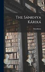 The Sánkhya Kárik 